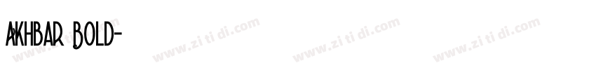 Akhbar Bold字体转换